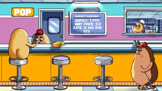 A whimsical cartoon scene of anthropomorphic potato characters in a diner, featuring a "POP" sign and a menu board displaying mint details: Supply 7,777, Price $1.5, Date 21 AUG 5PM UTC, matching the post's POP MINT announcement.
