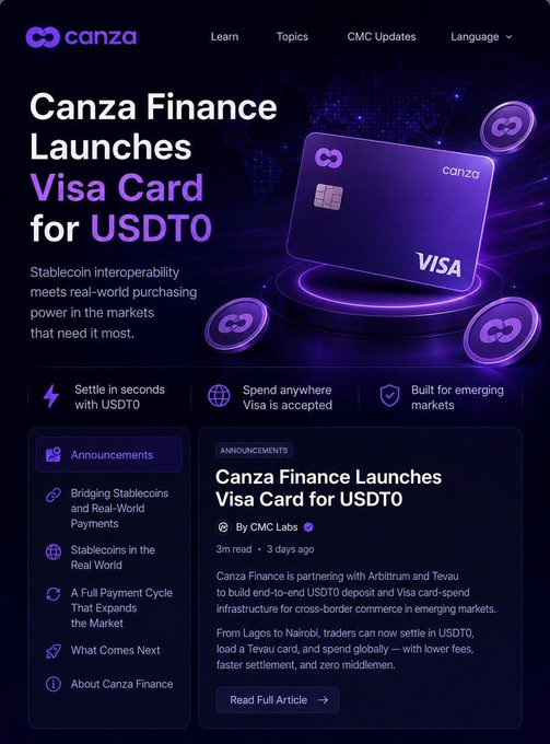 The image features a purple background with white text that reads "CANZA FINTANCE LANCES VISA CARDETO". Below this, there are three coins placed on top of each other, symbolizing the launch of the new Visa Card for USDT0. The text in the image also mentions that the card allows users to spend their money instantly and can be used at any ATM or point-of-sale terminal worldwide.