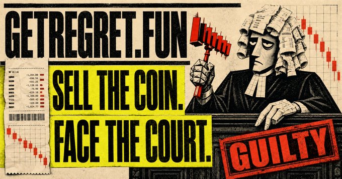 A graphic with bold text 'GET REGRET.FUN', 'SELL THE COIN. FACE THE COURT.' and 'GUILTY' stamped in red, featuring a judge in a powdered wig holding a gavel next to a declining stock chart.