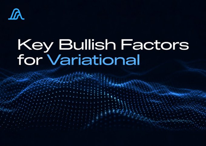A graphic with a dark blue dotted wave background displaying the text 'Key Bullish Factors for Variational' alongside a stylized 'A' logo.