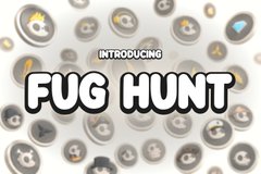 A graphic introducing 'FUG HUNT' with cartoon-style cookie-like characters in the background.