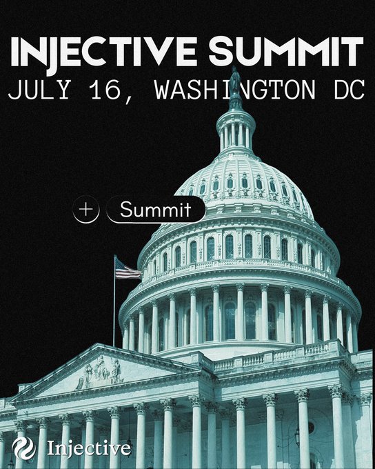 A promotional graphic for the "Injective Summit" on July 16 in Washington, DC, featuring an image of the U.S. Capitol building rendered in teal tones against a black background, with the Injective logo at the bottom. The design ties directly to the event's political focus, as the post highlights a high-profile lineup of U.S. Representatives, White House and Federal Reserve officials, and other policymakers gathering at the summit.