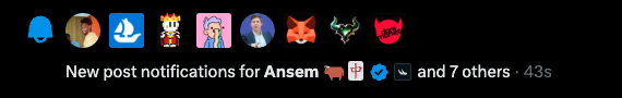 A notification banner reading 'New post notifications for Anselm, [icons], and 7 others · 43s' displayed below a row of colorful avatar icons on a black background.