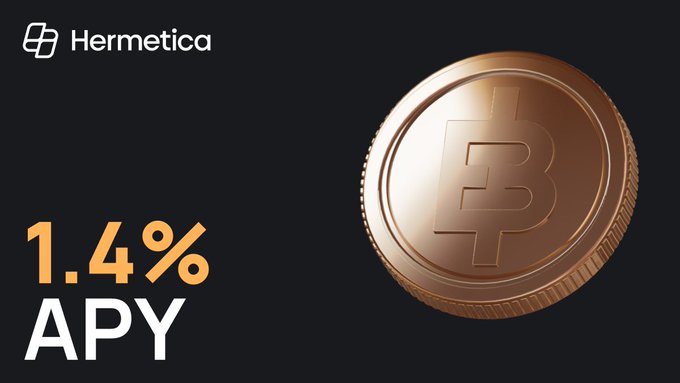 A promotional graphic for 'Hermetica' displays a copper-colored Bitcoin-style coin alongside text offering '1.4% APY'.