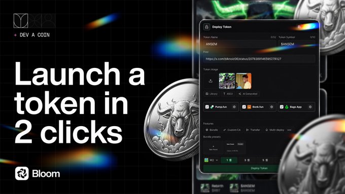 An advertisement for 'Dev a Coin' and 'Bloom' featuring the text 'Launch a token in 2 clicks' alongside a token deployment interface with options for Pump.fun, Bonk.fun, and Bing.AI.