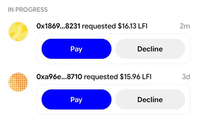 A mobile interface displays 'IN PROGRESS' payment requests for 'LFI' cryptocurrency, showing 'Pay' and 'Decline' buttons for amounts of $16.13 and $15.96 from different wallet addresses.