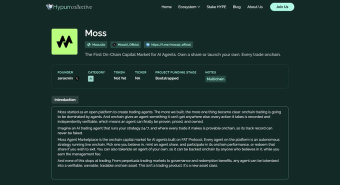A screenshot of the Hypurrcollective website features 'Moss,' described as 'The First On-Chain Capital Market for AI Agents' founded by zerorinex, with a bootstrapped project funding stage.