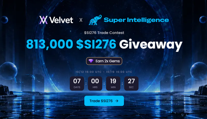 Promotional banner for the "$SI276 Trade Contest" hosted on Velvet x Super Intelligence, featuring an 813,000 $SI276 giveaway with a countdown timer (07 days, 00 hrs, 19 min, 27 sec) ending 10/19 at 16:00 UTC, alongside an "Earn 2x Gems" badge and a "Trade $SI276" call-to-action button—directly supporting the post announcing the live trading competition with a 100% trader-funded reward pool on Solana.