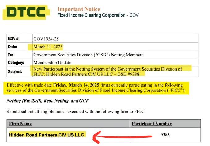 The image shows a DTCC Important Notice (GOV1924-25) dated March 11, 2025, announcing Hidden Road Partners CIV US LLC as a new participant in FICC's Government Securities Division Netting System under participant number 9388, effective March 14, 2025. This supports the claim that Hidden Road (now Ripple Prime) is operating as a FICC GSD netting member under broker code 9388, signaling its deepening role in institutional financial infrastructure.