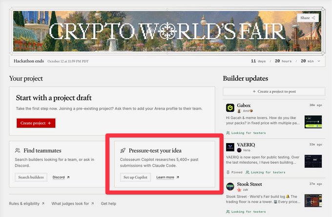 A webpage titled 'CRYPTO WORLD'S FAIR' by Colossum Copilot displays project options including 'Start with a project draft', 'Find teammates', and 'Pressure-test your idea' (highlighted in red), alongside builder updates from Gabox, VAERIQ, and Stook Street.