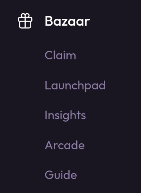 A dark-themed menu list titled 'Bazaar' with options including Claim, Launchpad, Insights, Arcade, and Guide.