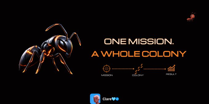 Promotional graphic featuring a metallic orange and black ant illustration with text reading 'ONE MISSION. A WHOLE COLONY' and a flowchart showing Mission → Colony → Result, with a small 'Clare' chat bubble at the bottom.