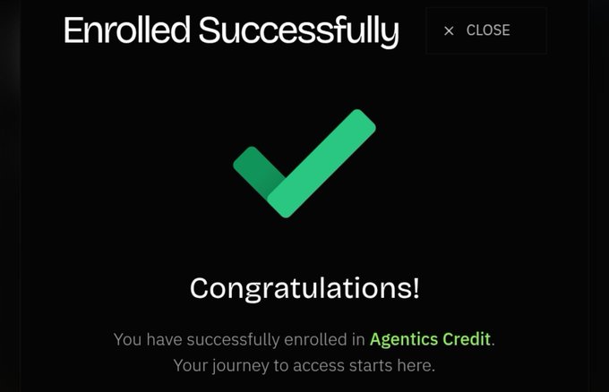 A dark-themed confirmation screen displays "Enrolled Successfully" with a large green checkmark and the message "Congratulations! You have successfully enrolled in Agentics Credit. Your journey to access starts here," illustrating the platform that provides credit infrastructure tailored for AI agents.