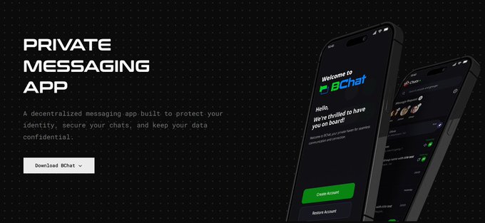 An advertisement for a 'PRIVATE MESSAGING APP' called BChat, describing it as a decentralized messaging app with a 'Download BChat' button and a 'Create Account' option on a phone screen.