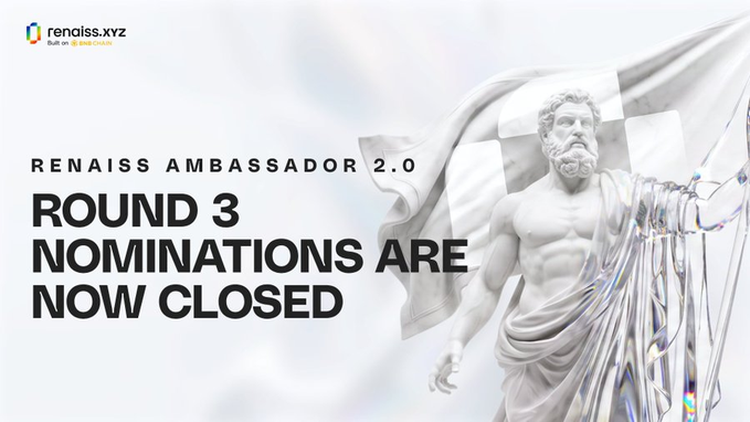 A promotional banner for the "RENAISS AMBASSADOR 2.0" program from renoiss.xyz announces that "ROUND 3 NOMINATIONS ARE NOW CLOSED," featuring a classical marble statue with a flowing flag and crystalline elements. The image relates to the post by highlighting the user's experience with the Renaiss platform, where they discovered that linking multiple accounts (X and Discord) is necessary to access SBTs and event qualifications, reflecting the ambassador program's structured onboarding process.