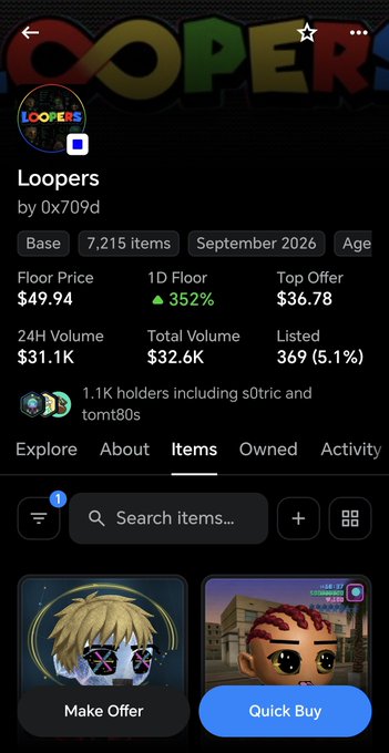 A mobile screenshot of the Loopers NFT collection on the Base blockchain, showing a floor price of $49.94 (up 352%) with 7,215 items, $32.6K total volume, and 1.1K holders. The image showcases the NFT marketplace interface with "Quick Buy" and "Make Offer" buttons, highlighting the collection's strong performance and community momentum referenced in the post.