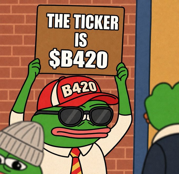 A cartoon Pepe the Frog meme wearing sunglasses, a red 'B420' cap, and a Gryffindor-style tie, holding up a sign that reads 'THE TICKER IS $B420'.