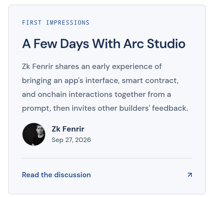 A screenshot of an article titled 'A Few Days With Arc Studio' by Zk Fenir, published Sep 27, 2026, discussing an early experience of bringing an app's interface, smart contract, and onchain interactions together.