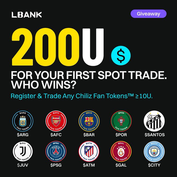 A promotional graphic by LBank announcing a "Giveaway" of 200 USDT for a user's first spot trade, showing logos and tickers for ten Chiliz Fan Tokens ($ARG, $AFC, $BAR, $POR, $SANTOS, $JUV, $PSG, $ATM, $GAL, $CITY) with the instruction to "Register & Trade Any Chiliz Fan Tokens™ ≥10U." The image directly illustrates the accompanying post's offer, visually highlighting the eligible football club fan tokens users can trade to enter the giveaway pool.