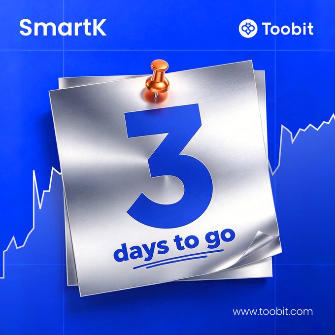 A promotional graphic with a blue background shows a silver note pinned by an orange thumbtack displaying a large blue '3' and the text 'days to go,' with 'SmartK' and 'Toobit www.toobit.com' branding and a white line graph in the background.