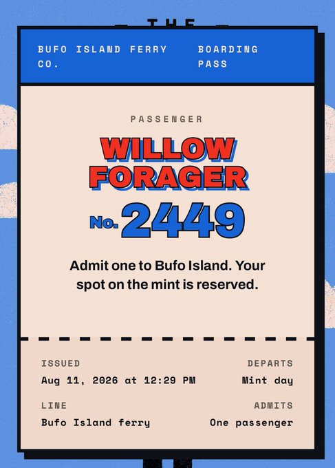 A retro-style Bufo Island Ferry Co. boarding pass featuring "WILLOW FORAGER" as passenger No. 2449, issued on August 11, 2026 for one passenger to depart on "Mint day." The vintage Nintendo NES wrestling game-inspired design ties into the poster's nostalgic aesthetic, celebrating the invite to the Bufo Island NFT mint.