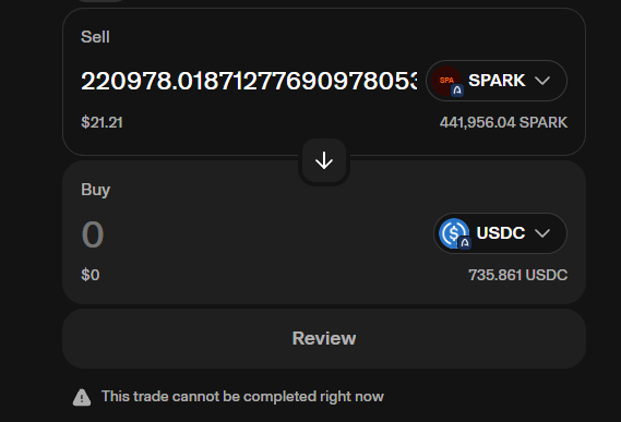 A cryptocurrency trading interface showing a sell order for 220978.0187127769097805434 SPARK at $21.21 (441,956.04 SPARK) and a buy order of 0 USDC ($0, 735.861 USDC available), with an error message stating 'This trade cannot be completed right now.'
