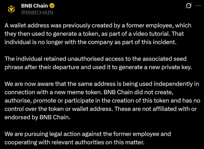 A tweet from @BNBCHAIN stating that a former employee retained unauthorized access to a seed phrase and used it to generate a new private key for a meme token not affiliated with BNB Chain, as the company pursues legal action.