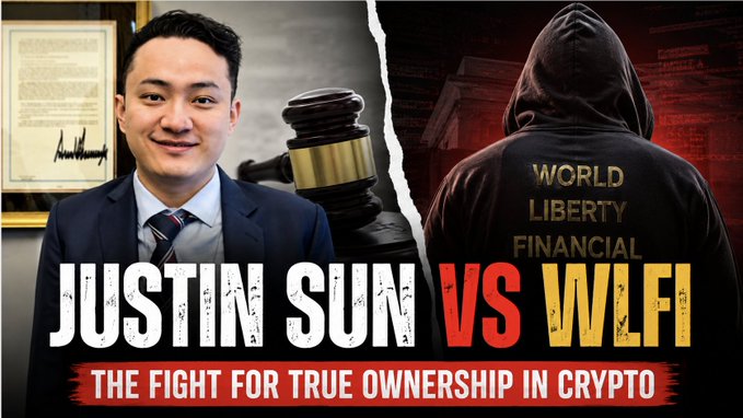 A YouTube thumbnail style graphic showing 'JUSTIN SUN VS WLFI' with the tagline 'THE FIGHT FOR TRUE OWNERSHIP IN CRYPTO' alongside a judge's gavel.