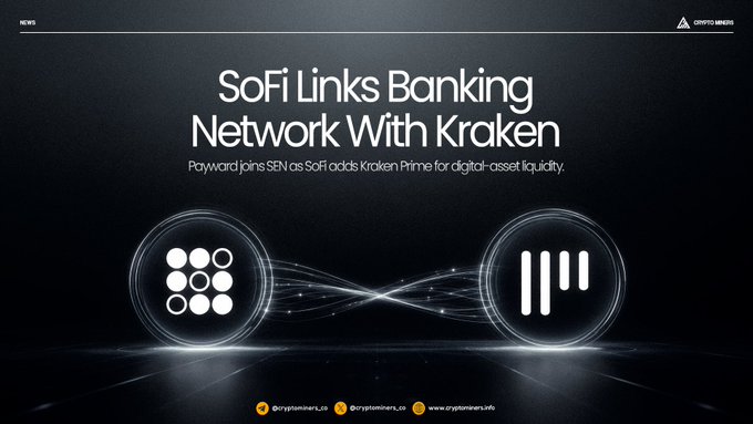 A promotional graphic with a dark background announces "SoFi Links Banking Network With Kraken," with the subhead "Payward joins SEN as SoFi adds Kraken Prime for digital-asset liquidity," visually depicting a connection between the SoFi and Kraken logos through glowing streams of light to illustrate their new partnership linking banking and crypto trading infrastructure.