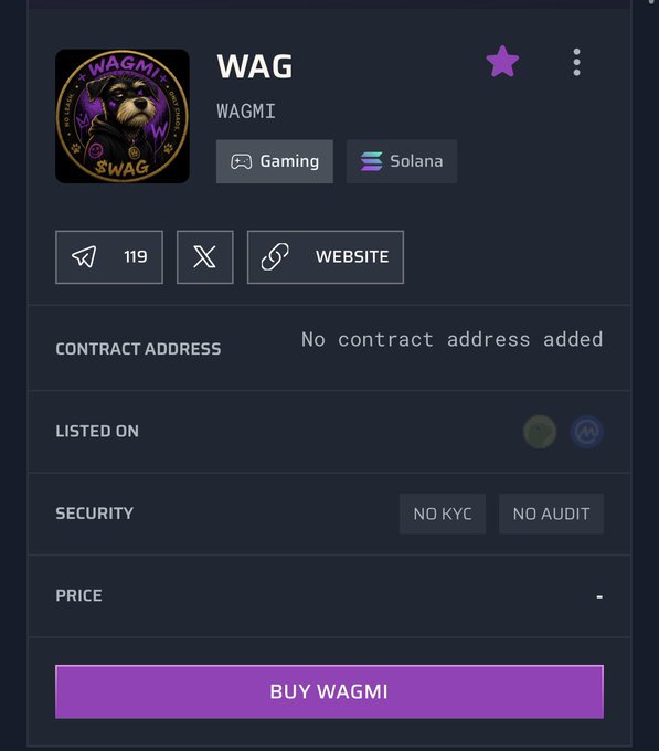A cryptocurrency token page for 'WAG' (WAGMI) on the Solana blockchain, categorized as Gaming, with a 'BUY WAGMI' button and noting 'No contract address added', 'NO KYC', and 'NO AUDIT'.