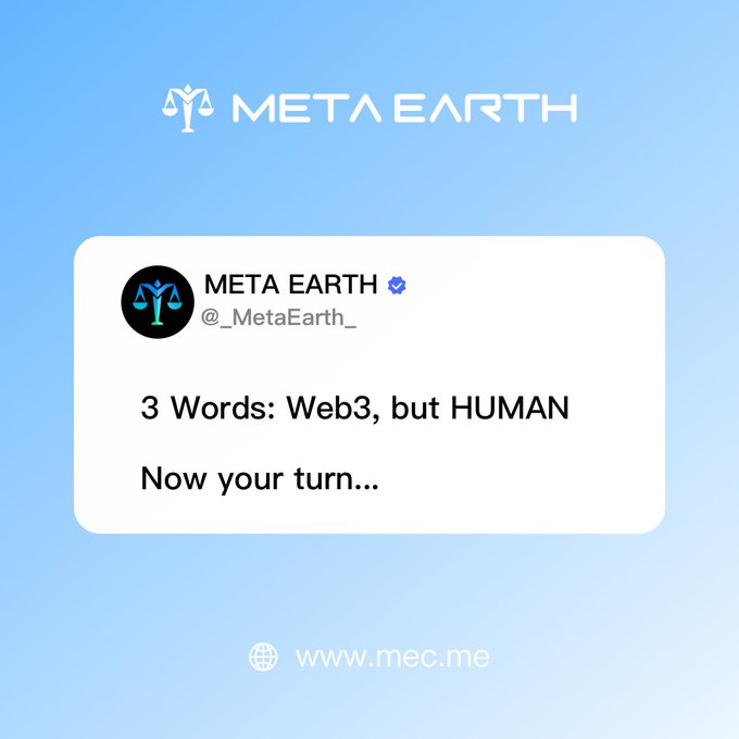 The image shows a Meta Earth social media post asking followers to describe Web3 in just 3 words, prompting "Now your turn..." in response to the accompanying post's challenge about what Web3 means to you.