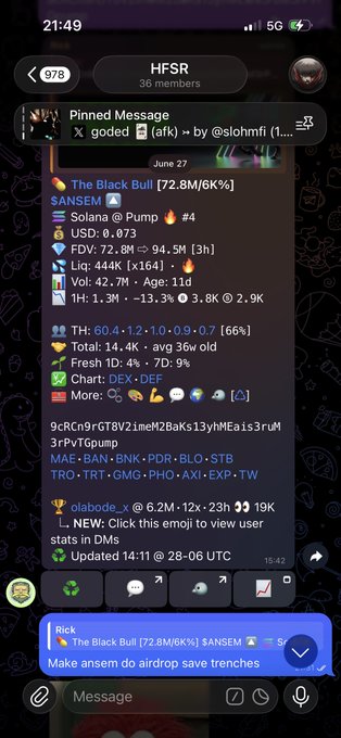 A Telegram group chat titled 'HFSR' (978 members) showing a pinned message and stats for 'The Black Bull ($ANSEM)' token including FDV 72.8M and Liquidity 444K, with chart showing $ANSEM trading at 0.073.