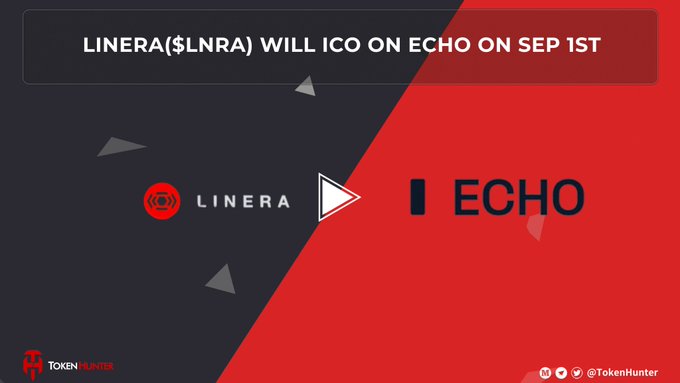 A promotional graphic announcing 'LINERA($LNRA) WILL ICO ON ECHO ON SEP 1ST' with both the Linera and Echo logos displayed.
