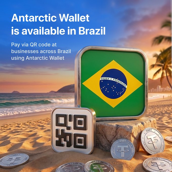A promotional graphic for Antarctic Wallet, showing a Brazilian flag, a QR code, and USDT coins on a beach, with the text 'Antarctic Wallet is available in Brazil. Pay via QR code at businesses across Brazil using Antarctic Wallet.'