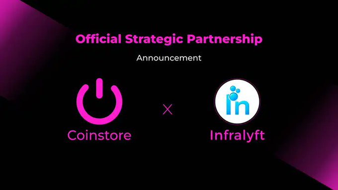The image is a promotional graphic with a black background and pink accents, announcing the "Official Strategic Partnership" between Coinstore (represented by a pink power button logo) and Infralyft (shown with a blue and white circular logo), separated by a pink "×" symbol—visually reinforcing the collaboration highlighted in the post about their new strategic alliance focused on cloud infrastructure, AI, and emerging technologies.
