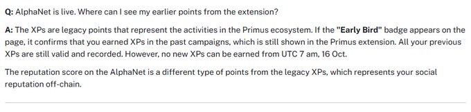 The image displays a Q&A exchange about AlphaNet and Primus legacy points (XPs), where the answer explains that the "Early Bird" badge confirms past XP earnings earned before October 16, 2025, even though no new XPs can be earned after that date, and clarifies that AlphaNet's reputation score is separate from legacy XPs. The text supports the accompanying post's discussion about AlphaNet's launch, the Early Bird badge, and Primus Labs' lack of public roadmap or tokenomics.