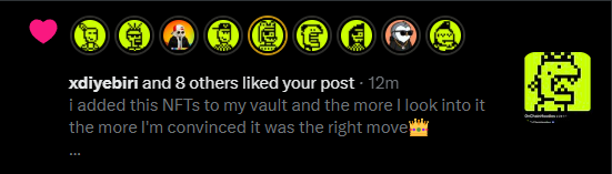 A social media post notification showing 'xdiyebiri and 8 others liked your post' with various CryptoPunk avatars and text reading 'i added this NFTs to my vault and the more I look into it the more I'm convinced it was the right move'.