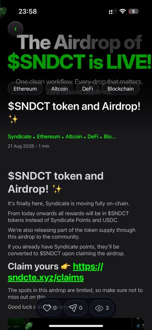 A mobile screenshot displays a fraudulent article titled "The Airdrop of $SNDCT is LIVE!" promoting a fake Syndicate token airdrop with a claim link to "sndcte.xyz/claims," which the accompanying post warns is a scam asking users not to connect their wallets to such sites.