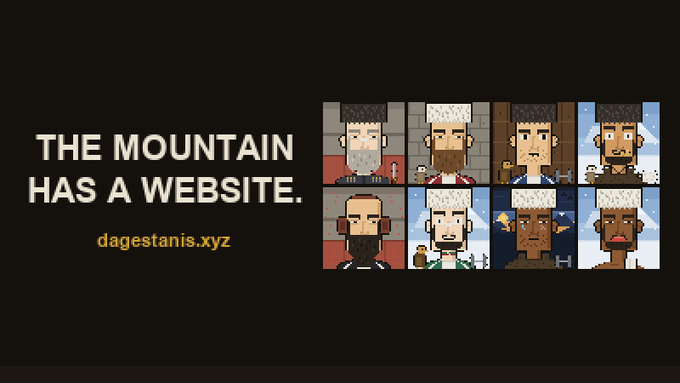 A black promotional banner displays the text "THE MOUNTAIN HAS A WEBSITE" in white alongside the URL "dagestanis.xyz" in yellow, accompanied by a 2x4 grid of eight pixel-art character portraits showing various bearded male figures that correspond to the NFT collection's traits mentioned in the post.