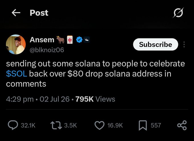 A tweet from user Ansem (@blknoiz06) announcing a Solana giveaway, stating 'sending out some solana to people to celebrate $SOL back over $80', posted on July 2, 2026, with 795K views.