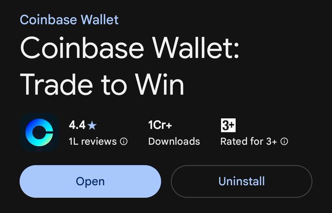 Google Play Store listing for Coinbase Wallet titled 'Trade to Win' showing 4.4 stars, 1L+ reviews, 1Cr+ downloads, rated for 3+, with Open and Uninstall buttons.
