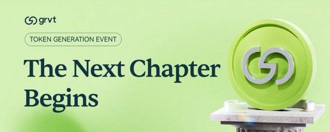 A promotional banner for GRVT's Token Generation Event featuring the tagline "The Next Chapter Begins," with a green circular logo on a pedestal, highlighting the platform's launch alongside $400B in trading volume and 100,000+ wallets across multiple asset classes.