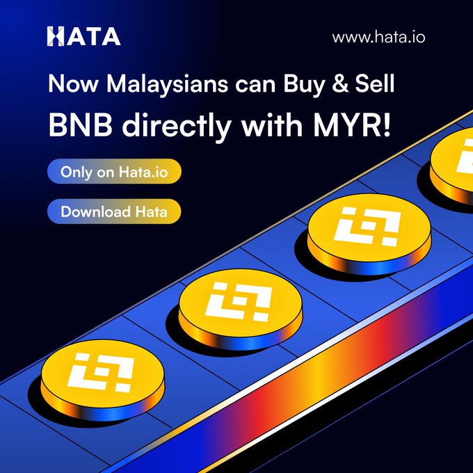 A promotional advertisement for Hata.io featuring the HATA logo and website (www.hata.io), with bold text announcing "Now Malaysians can Buy & Sell BNB directly with MYR!" alongside "Only on Hata.io" and "Download Hata" buttons, and stylized yellow BNB (Binance) coins arranged on a blue conveyor-style graphic.

The image ties directly to the post's message about blockchain adoption, specifically highlighting a Malaysian fiat-crypto on-ramp (MYR ↔ BNB) as a concrete example of the practical value blockchain can deliver to a country—such as easier payments and access to digital assets—echoing the call to build together with @bnbchain.