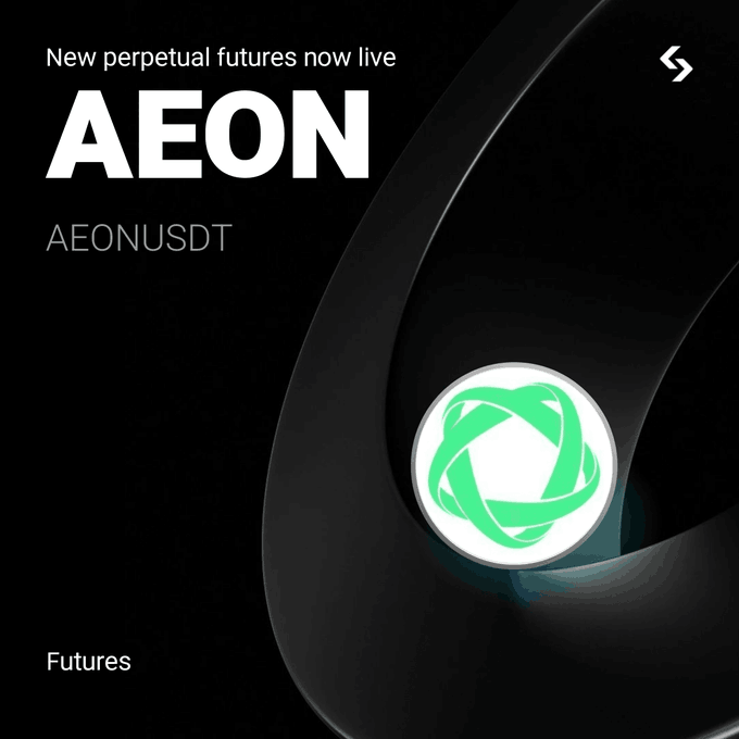 A promotional graphic for "AEON (AEONUSDT)" announces "New perpetual futures now live" alongside a green 3D circular logo on a dark background.
