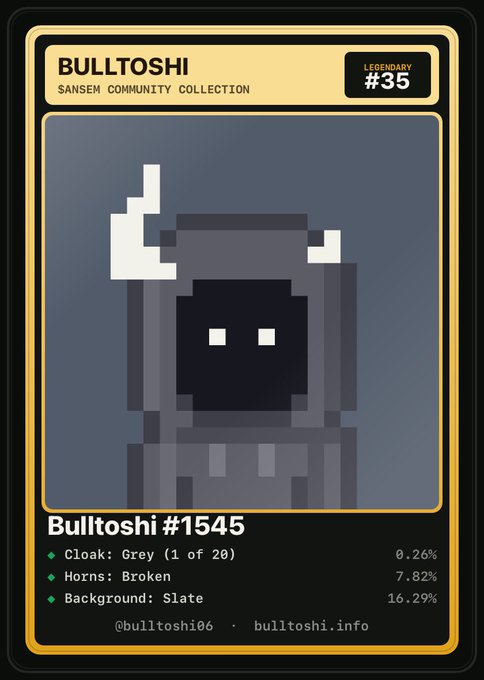 A digital NFT card titled 'BULLTOSHI #1545' from the Sansem Community Collection, marked as Legendary #35, showing a pixelated grey figure with broken horns and traits like 'Cloak: Grey (1 of 20)' and 'Background: Slate'.