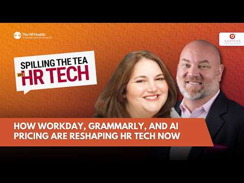 Podcast thumbnail for 'The HR Huddle' titled 'SPILLING THE TEA on HR TECH' featuring two hosts and the text 'HOW WORKDAY, GRAMMARLY, AND AI PRICING ARE RESHAPING HR TECH NOW' with a 'Market Moment' logo.