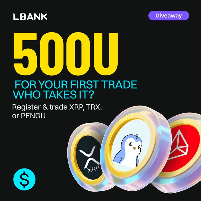 A promotional giveaway ad for LBank offering 500U for first-time traders of $XRP, $TRX, or $PENGU, featuring bold yellow text against a black background alongside coin illustrations representing each cryptocurrency.