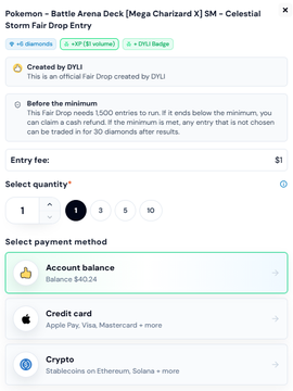 A Drip.trade fair drop entry page for 'Pokémon - Battle Arena Deck [Mega Charizard X] 5M - Celestial Storm Fair Drop Entry' with a $1 entry fee and options to pay via account balance ($40.24), credit card, or crypto.