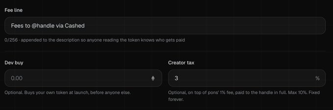 A cryptocurrency token configuration screen displaying 'Fees to @handle via Cashpad' and a 3% creator tax with 'Dev buy' set to 0.00.