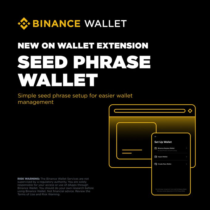 A Binance Wallet promotional graphic announces "NEW ON WALLET EXTENSION: SEED PHRASE WALLET," highlighting simple seed phrase setup for easier wallet management. The image shows a stylized interface mockup with options to "Set Up Wallet" via Binance Keyless Wallet, Import Wallet, or Create New Wallet, aligning with the post's announcement of new self-custody seed phrase wallet features in the Binance Wallet Extension.